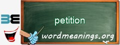 WordMeaning blackboard for petition